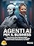 Agenti AI per il Business: ...