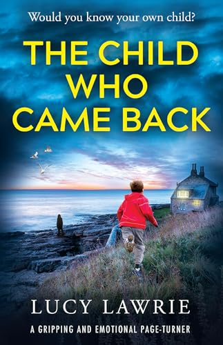 The Child Who Came Back (Kindle Edition)