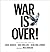 War Is Over! by Sean Ono Lennon