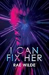 Book cover for I Can Fix Her