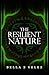 The Resilient Nature