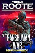 The Transhuman War