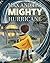 Max and the Mighty Hurricane (Navigating Natural Disasters)