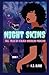 Night Skins: Tall Tales of a Black American Princess