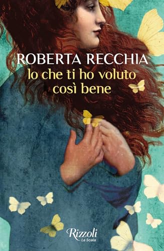 Io che ti ho voluto così bene (Kindle Edition)