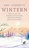 Wintern: Wie wir ...