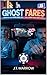 Ghost Fares