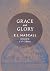 Grace and Glory