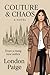 Couture & Chaos
