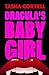 Dracula’s Baby Girl
