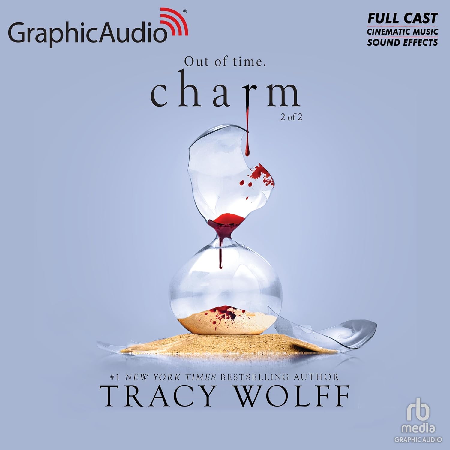 Charm (Part 2 of 2) (Dramatized Adaptation) (Crave, #5)