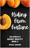 Hiding from Fortune