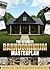 The Ultimate Barndominium Masterplan: A Step-by-Step Guide with Visual Blueprints, Budgeting Tools, and Success Stories to Build Your Custom, Energy-Efficient Home Right—Without Breaking the Bank