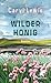Wilder Honig