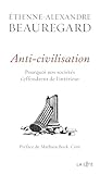 Anti-civilisation...