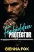 Forbidden Protector: An Age...