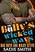 The Bully's Wicked Ways by Sadie Smith