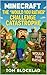 Minecraft: The 'Would You Rather' Challenge Catastrophe: Unofficial Story Books