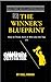 THE WINNER'S BLUEPRINT by Kael Rowan
