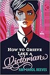 How to Grieve Lik...