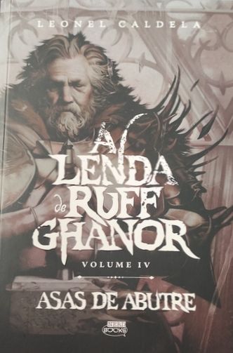 Asas de Abutre (A Lenda de Ruff Ghanor, #4)