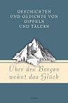 Über den Bergen w...