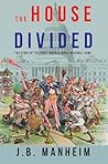 Book cover for The House Divided: The Story of the First Congressional Baseball Game