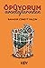 Öpüyorum Avantajlarından by Bahadır Cüneyt Yalçın