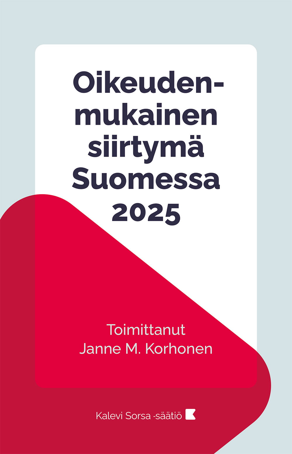 Oikeudenmukainen siirtymä Suomessa 2025 (Paperback)