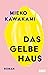 Das gelbe Haus