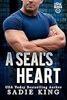 A SEAL's Heart by Sadie  King