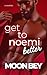 Get To Noemi Better: An Age...