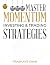 Master Momentum Investing & Trading Strategies by Prashant Shah