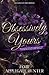 Obsessively Yours (Fae Kings of Eden #2)