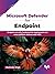 Microsoft Defender for Endpoint by Shailender Singh