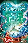 A Forgery of Fate