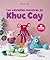 Les adorables monstres de Khuc Cay by Khuc Cay