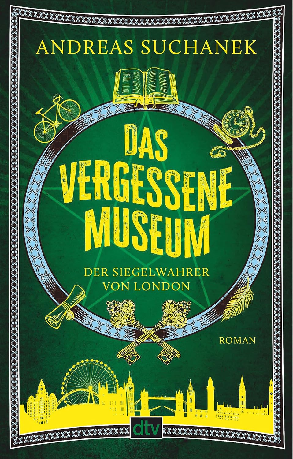 Das vergessene Museum: Der Siegelwahrer von London (Paperback)
