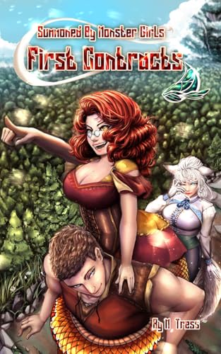 First Contracts (Summoned by Monster Girls #1)