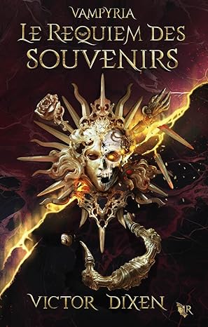 Le Requiem des souvenirs (Vampyria : le cycle de Jeanne, #4)