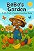 BeBe’s Garden 1-20 Fruit and Veggie Counting by Jessica Johnson