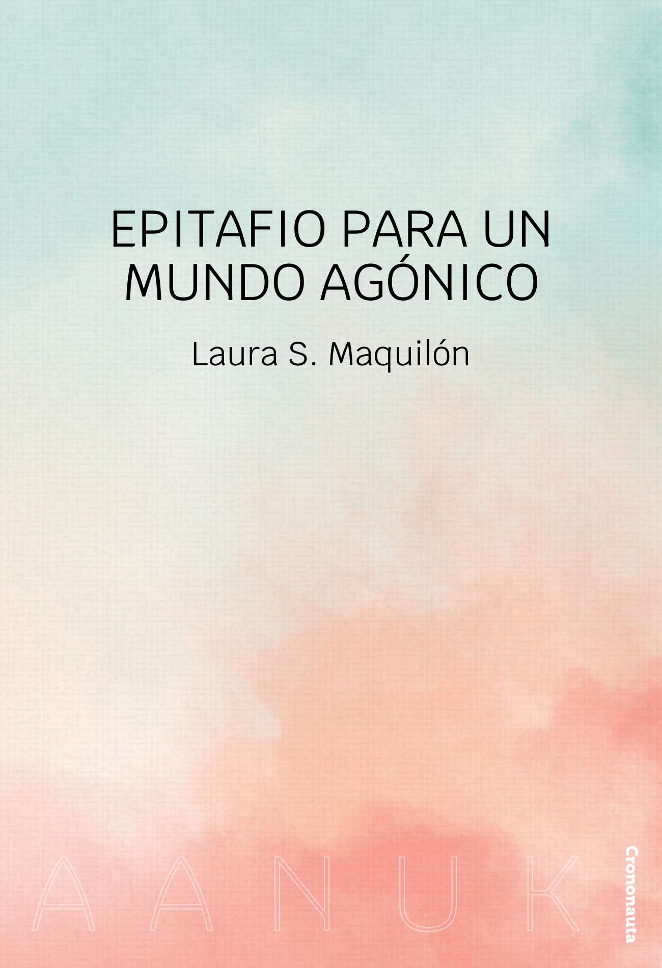 Epitafio para un mundo agónico