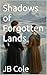Shadows of Forgotten Lands