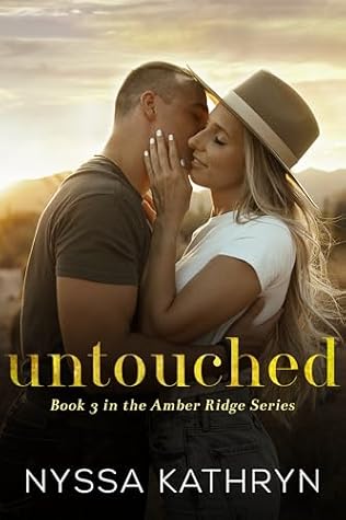 Untouched (Amber Ridge #3)