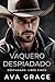 Vaquero Despiadado (Spanish Edition)