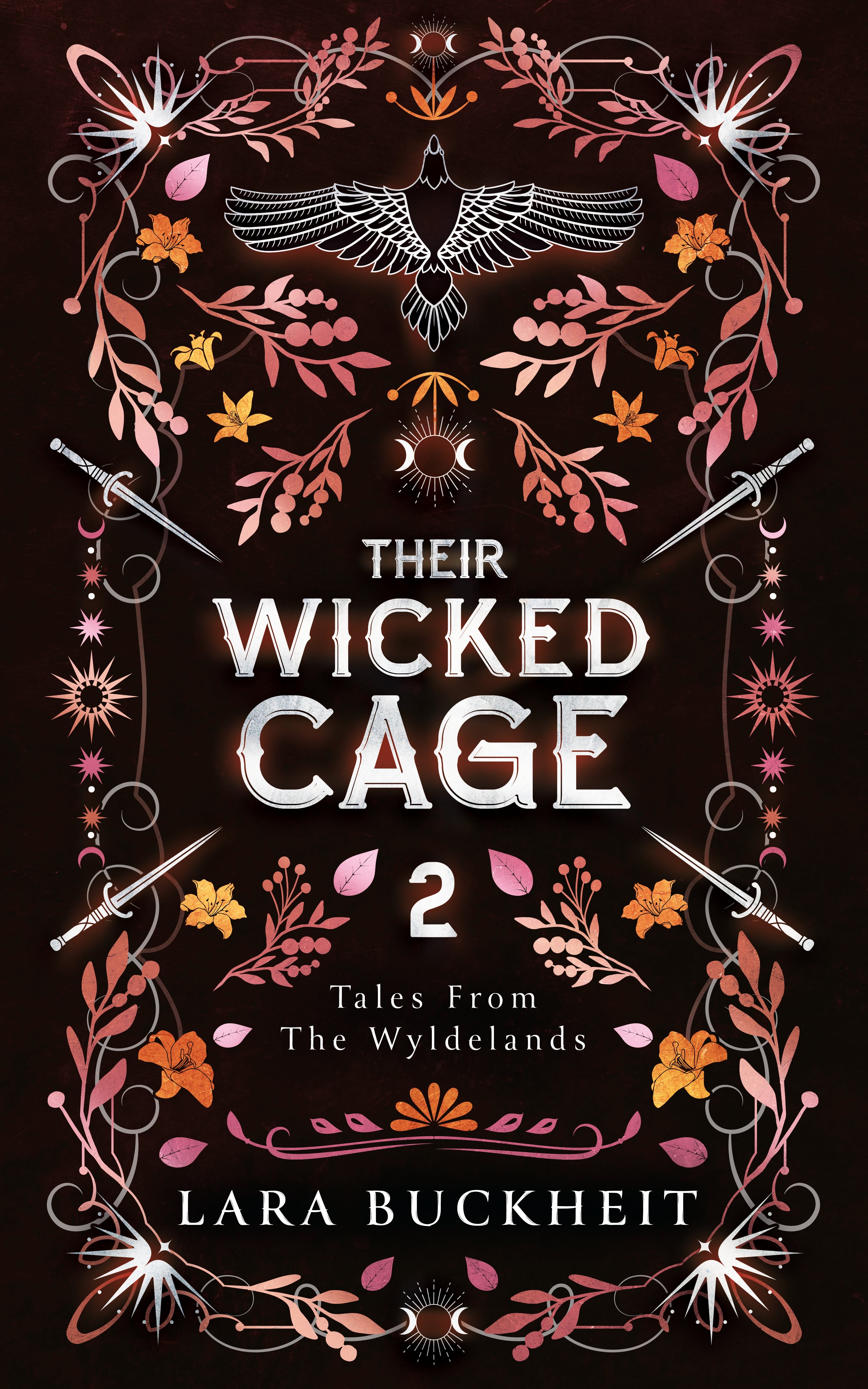 Their Wicked Cage (Tales from the Wyldelands, #2)