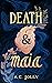 Death & Maia by A.C. Jolly