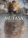 Mufasa: Movie Novel