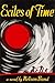 Exiles of Time