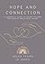 Hope and Connection: A ther...